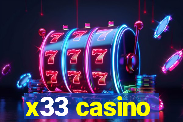 x33 casino